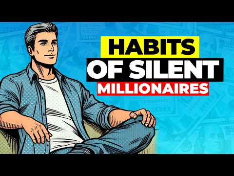 10 Habits of Silent Millionaires You Can Start Today