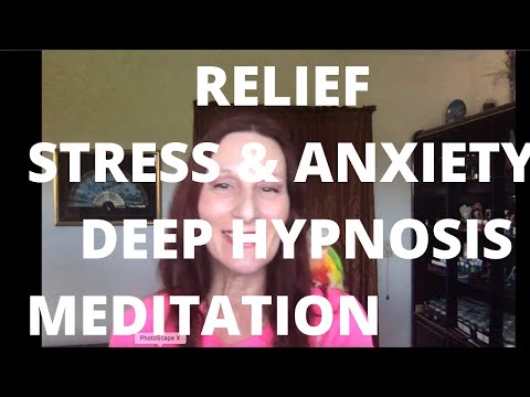 STRESS AND ANXIETY RELIEF - DEEP HYPNOSIS MEDITATION FOR RELAXATION