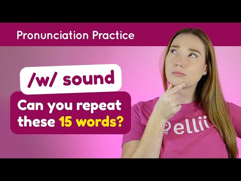 Practicing /w/ – English Pronunciation Lesson (Part 2)