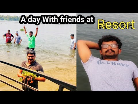 കൂട്ടുകാരുമൊത്ത് ഒരു ദിവസം റിസോർട്ടിൽ✌️🏊🚣