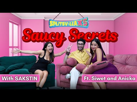 Saucy Secrets With SAKSTIN | Episode 9: Siwet and Anicka 🔥 #Siwicka