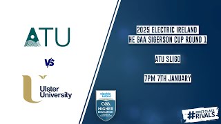 ATU Sligo vs Ulster University - 2025 Electric Ireland HE GAA Sigerson Cup Round 1 🏆