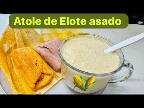 Atole / Atol / Champurrado de Elote asado 🔴😋