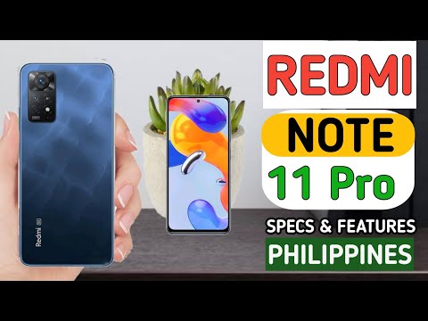 Redmi Note 11 pro Price,   Specs & Features Price in Philippines