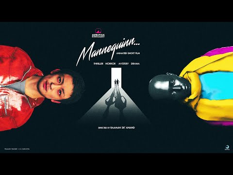 MANNEQUINN... ANIMATED SHORT FILM TRAILER