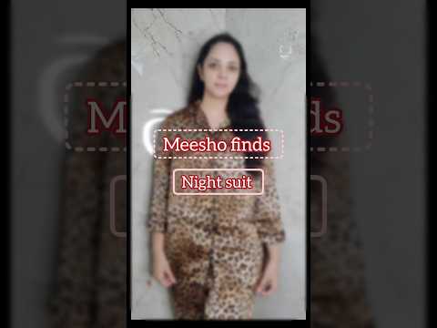 Meesho finds night suit #meesho #nightwear #nightsuit #ytshorts #shorts #trending #haulvideo #viral