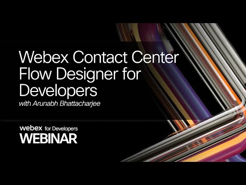 Webex Contact Center Flow Designer for Developers