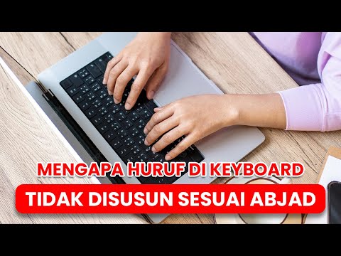 Mengapa Huruf di Keyboard Laptop Tidak Disusun Sesuai Abjad