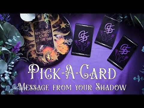 Pick a Card - What your Shadow Self is Trying to Tell You