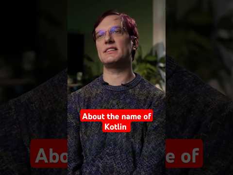 About the name of Kotlin