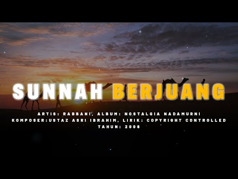 RABBANI • Sunnah Berjuang (Official Lyric Video)