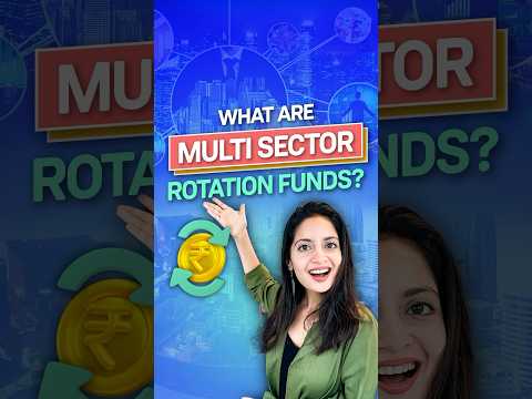 What are Multi-Sector Rotation Mutual Funds? #mutualsfund #shorts