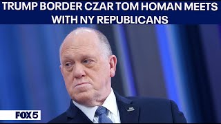 President Trump 'Border Czar' Tom Homan meets with New York Republicans