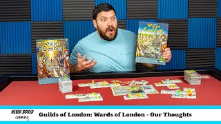 Guilds of London: Wards of London - Our Thoughts (Board Game)