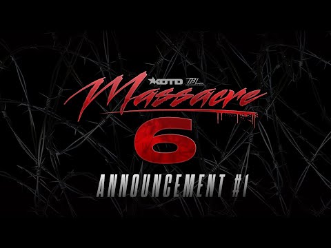 KOTD X TBL - MASSacre6 Announcement #1 | #MASS6