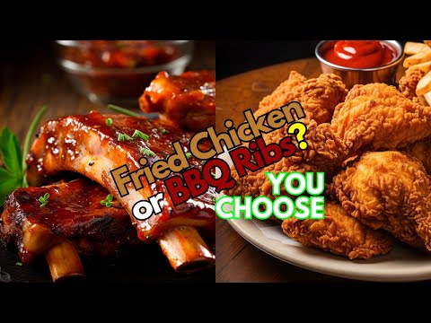 Fried Chicken or BBQ Ribs #SubscribeNow