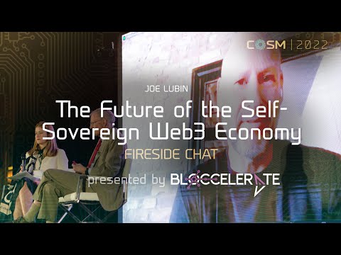 The Future of the Self-Sovereign Web3 Economy. Joe Lubin at COSM 2022.