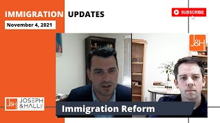 Immigration Updates: Immigration Reform and New ICE Guidance