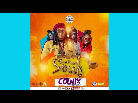 DJ Colmix Feat Reflex - SAN PRAN SOUF [Mixtape]