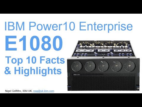 IBM Power10 E1080 Top Facts and Highlights