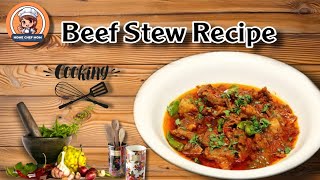 Beef Stew Recipe By Home Chef Mom | Bakra Eid Special | Tasty Foods Recipes For You