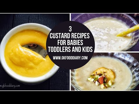 3 Custard Recipes for 1 Year+ Babies, Toddlers and Kids | Easy Baby food recipes