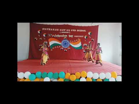 VEVEAHAM MATRIC HR SEC SCHOOL, DHARAPURAM  78TH INDEPENDENCE DAY CELEBRATION WELCOME DANCE