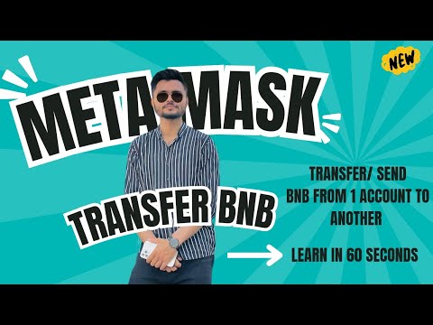 How to transfer BNB from 1 meta Mask 🎭 account to another ?