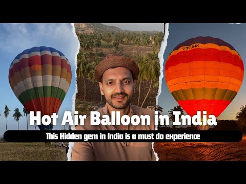 Real Hot Air Balloon First time in India | What an experience