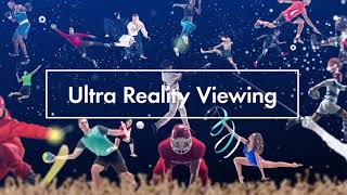 NTT's Ultra Reality Viewing (URV)