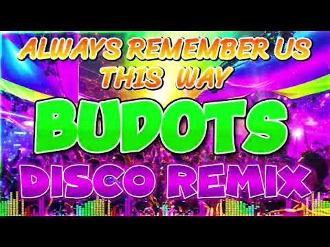 NEW ✨ Remix Viral Disco Nonstop 2024 🍀 ALWAYS REMEMBER US THIS WAY💦 DISCO REMIX DANCE 2024 🔔✨🎶