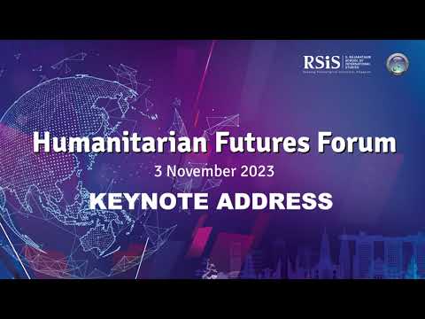 2nd Humanitarian Futures Forum Keynote Address by Dr Catherine Bragg