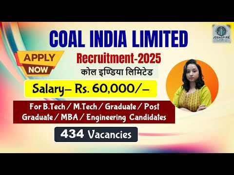 Coal India Limited (CIL) Recruitment 2025 | Salary- Rs. 60,000 |Latest Job updates