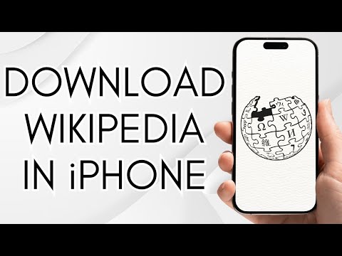 How Can You Download Wikipedia App In iPhone