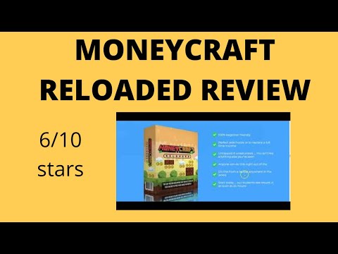 6/10 stars - MoneyCraft  Reloaded   Review  - The ONLY honest MoneyCraft Reloaded Review ( updated).