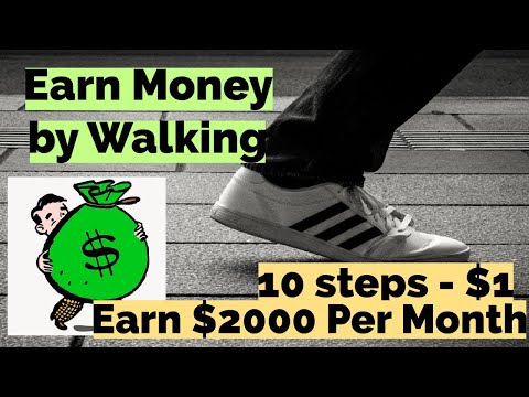 How to earn money by walking steps in 2024