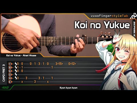 (My Dress-Up Darling) Koi no Yukue 恋ノ行方 Fingerstyle Guitar Cover