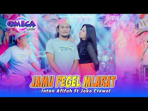 Jamu Pegel Mlarat - Intan Afifah Ft Joko Crewol (Omega Music)