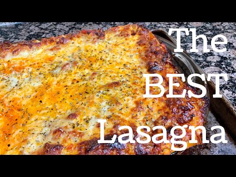 The BEST Lasagna EVER | Lasagna w/ Meat Sauce | Recipe