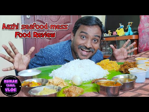 AAZHI Seafood mess chrompet food review tamil | tamil food review | food vlog | food review | food