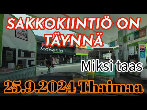 Sakkokiintiö Täynnä - Miksi Taas... 25.9.2024 Thaimaa