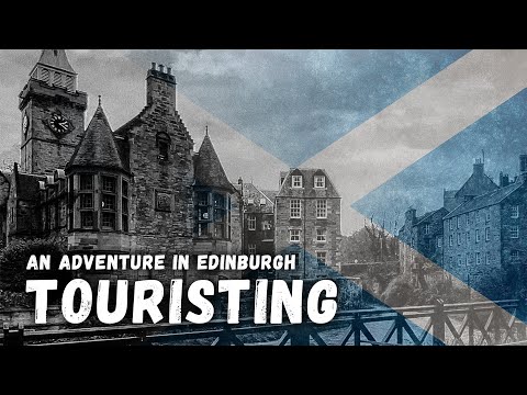 An Adventure in Edinburgh 🏴󠁧󠁢󠁳󠁣󠁴󠁿 Pt.2- Touristing 🏰