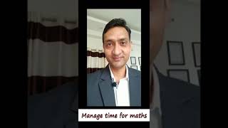 Prepare maths for CDS and NDA competitive exams - manage time