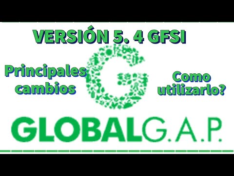 GLOBAL GAP V5.4 GFSI Main Changes.