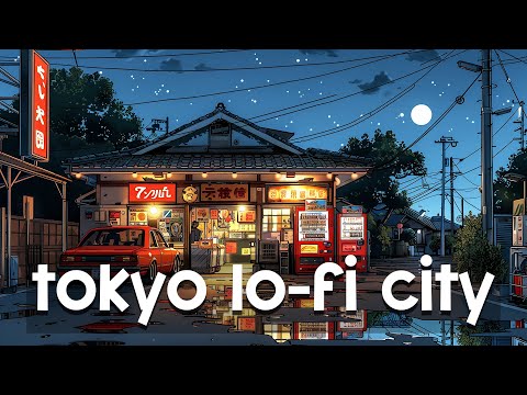 90's Chill Lofi City🔥Tokyo Lofi City 🌃 Lo fi Beats To Sleep, Relax  [lofi hiphop mix]