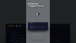 Toggle Theme #css #coding #Theme #Website #developer #toggle #shorts  #worldofdevelopers #vishal