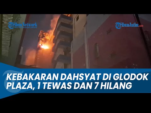 Kebakaran Dahsyat di Glodok Plaza Jakarta, 1 Orang Tewas dan 7 Korban Hilang