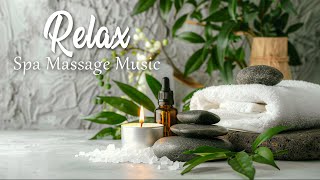 Beautiful Relaxing Music - Soothing Ambient Spa Massage Music for Deep Relaxation & Meditation #2