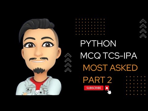 TCS-XPLORE CPA-IPA MOST ASKED PYTHON MCQ QUESTIONS PART 2