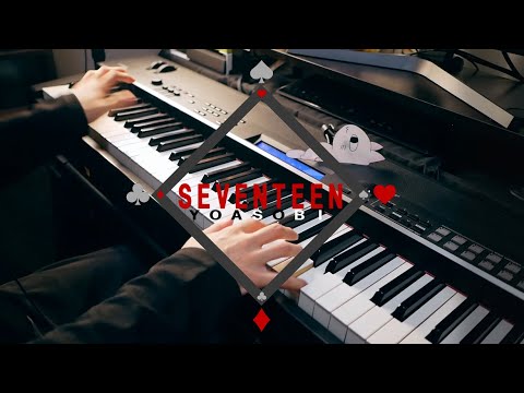 セブンティーン - YOASOBI / Seventeen (Piano Cover)